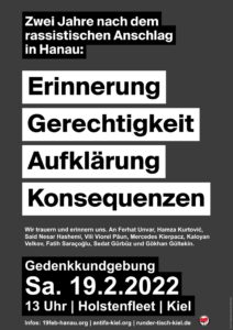 Erinnerung - Gerechtigkeit -Aufklärung - Konsequenzen - Gedenkkundgebung 19.2.22